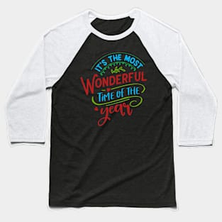 IT'S MOST WONDERFUL TIME OF THYEAR - MERRY CHRISTMAS 2021 Baseball T-Shirt